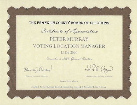 Picture of certificate from Franklin County Board of Elections in appreciation for serving as a voting location manager for the November 3, 2020, general election.